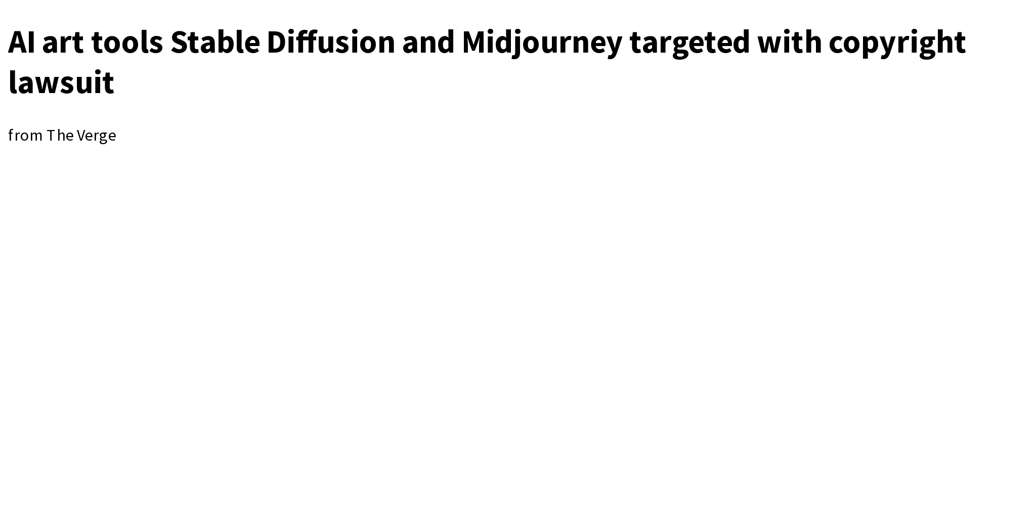 AI art tools Stable Diffusion and Midjourney targeted with copyright