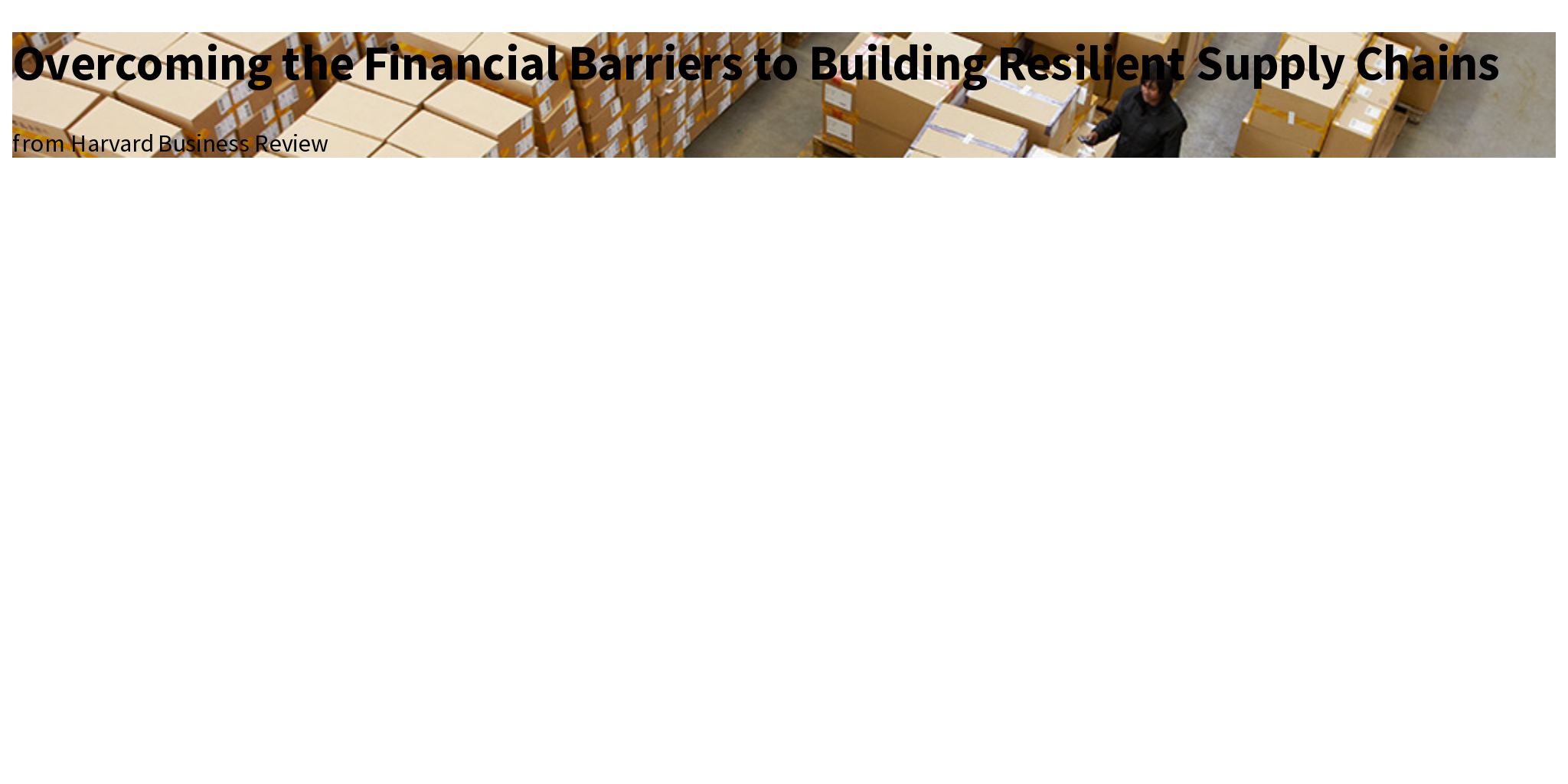 Overcoming the Financial Barriers to Building Resilient Supply Chains