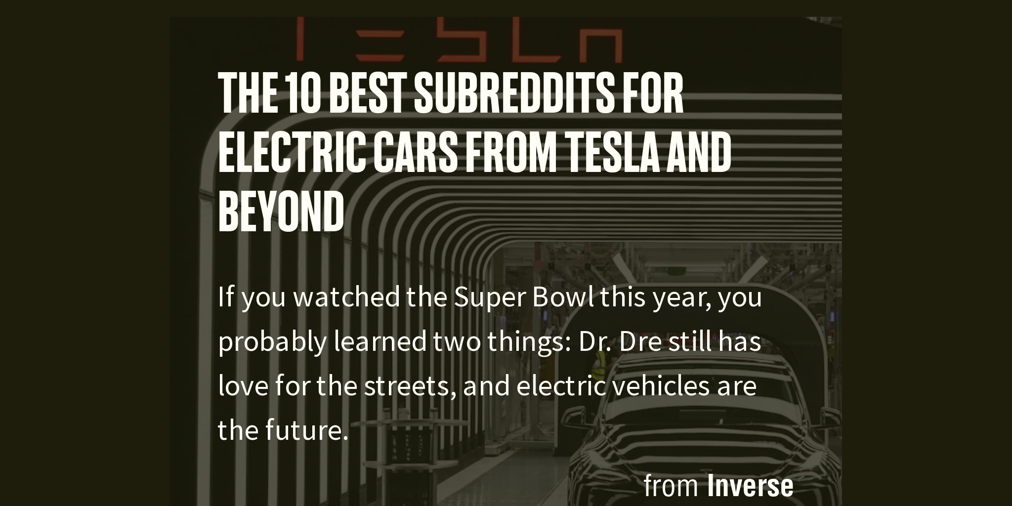 The 10 best subreddits for electric cars from Tesla and beyond Briefly