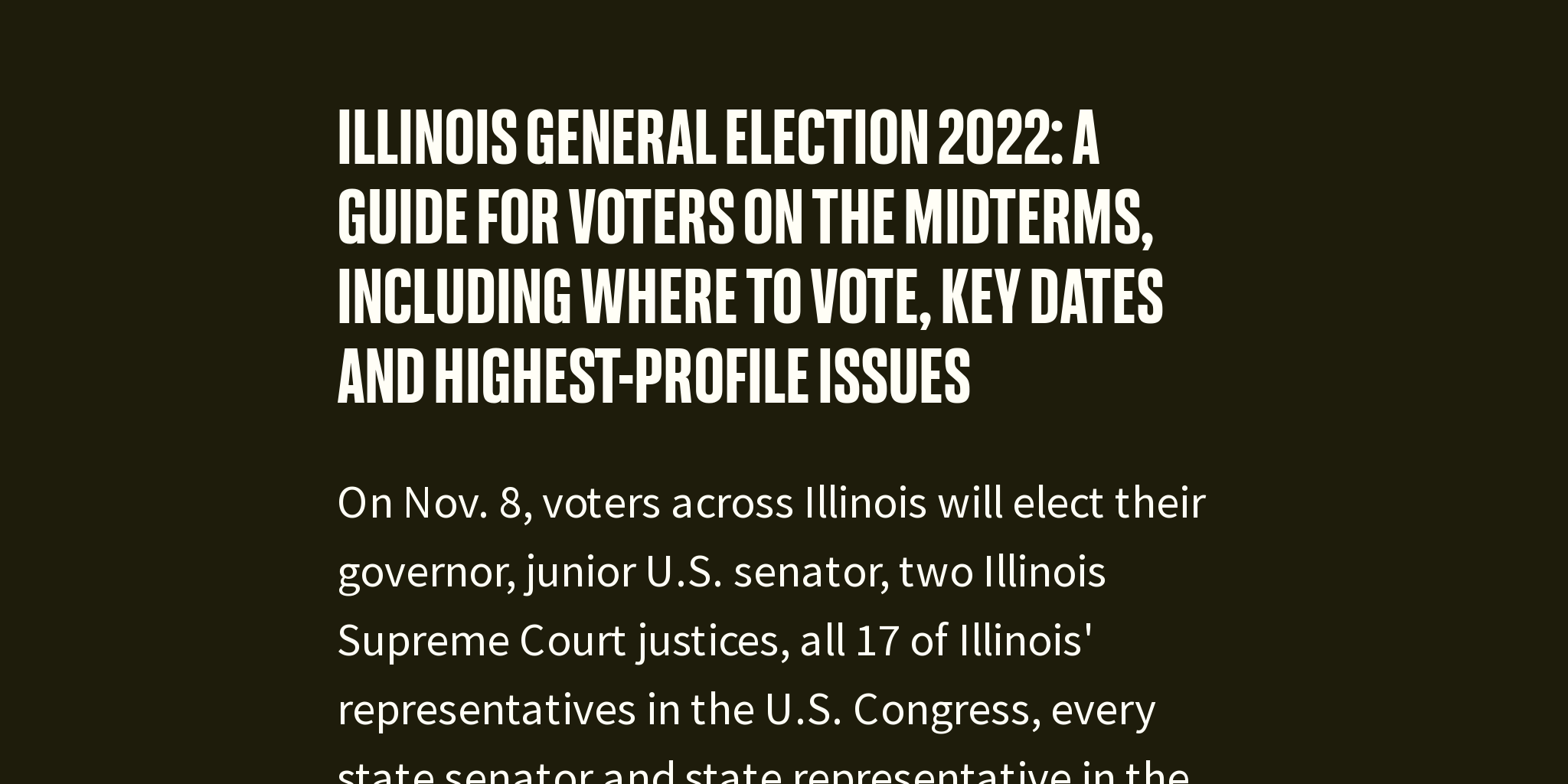 Illinois general election 2022 A guide for voters on the midterms