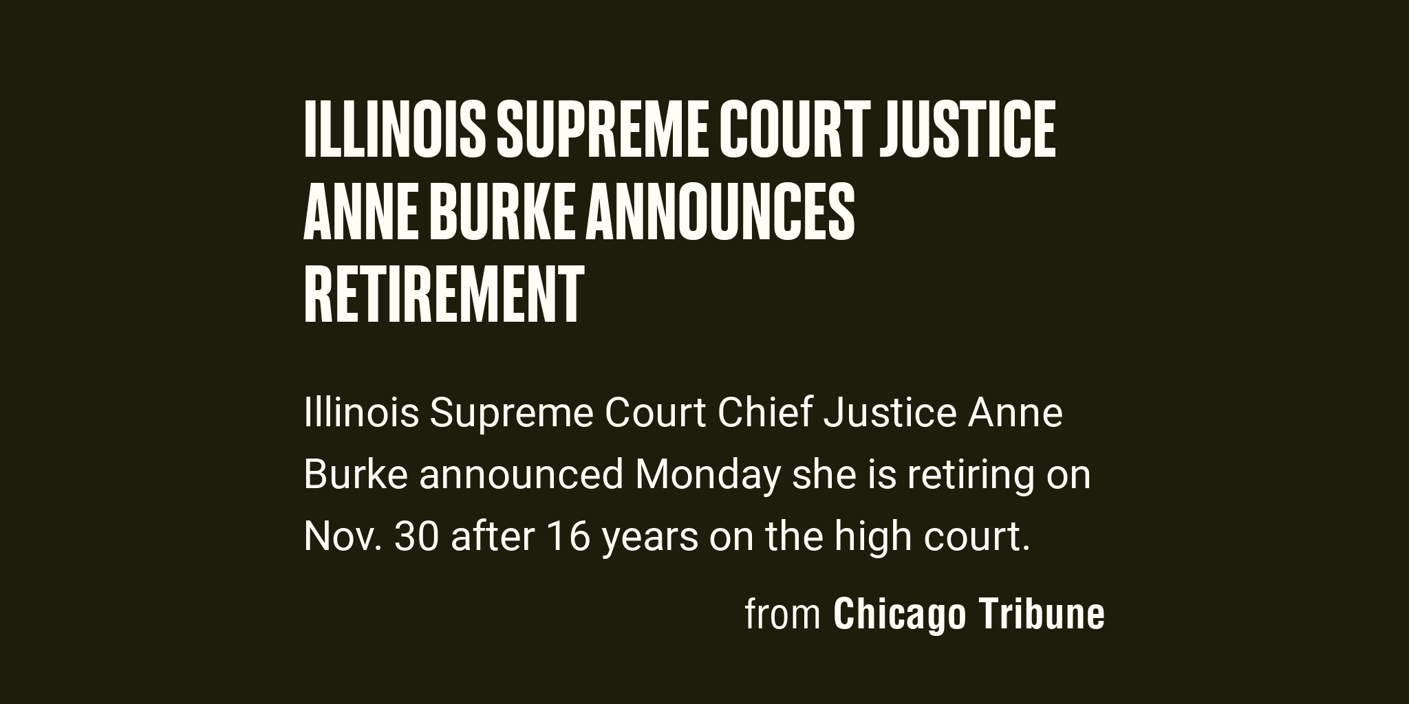 Illinois Supreme Court Justice Anne Burke Announces Retirement Briefly 6330