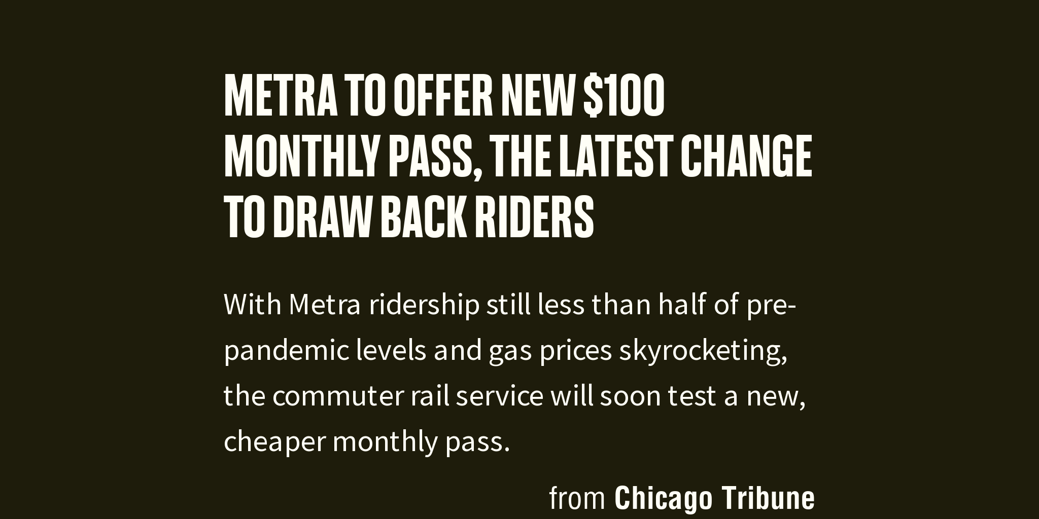 Metra to offer new 100 monthly pass, the latest change to draw back