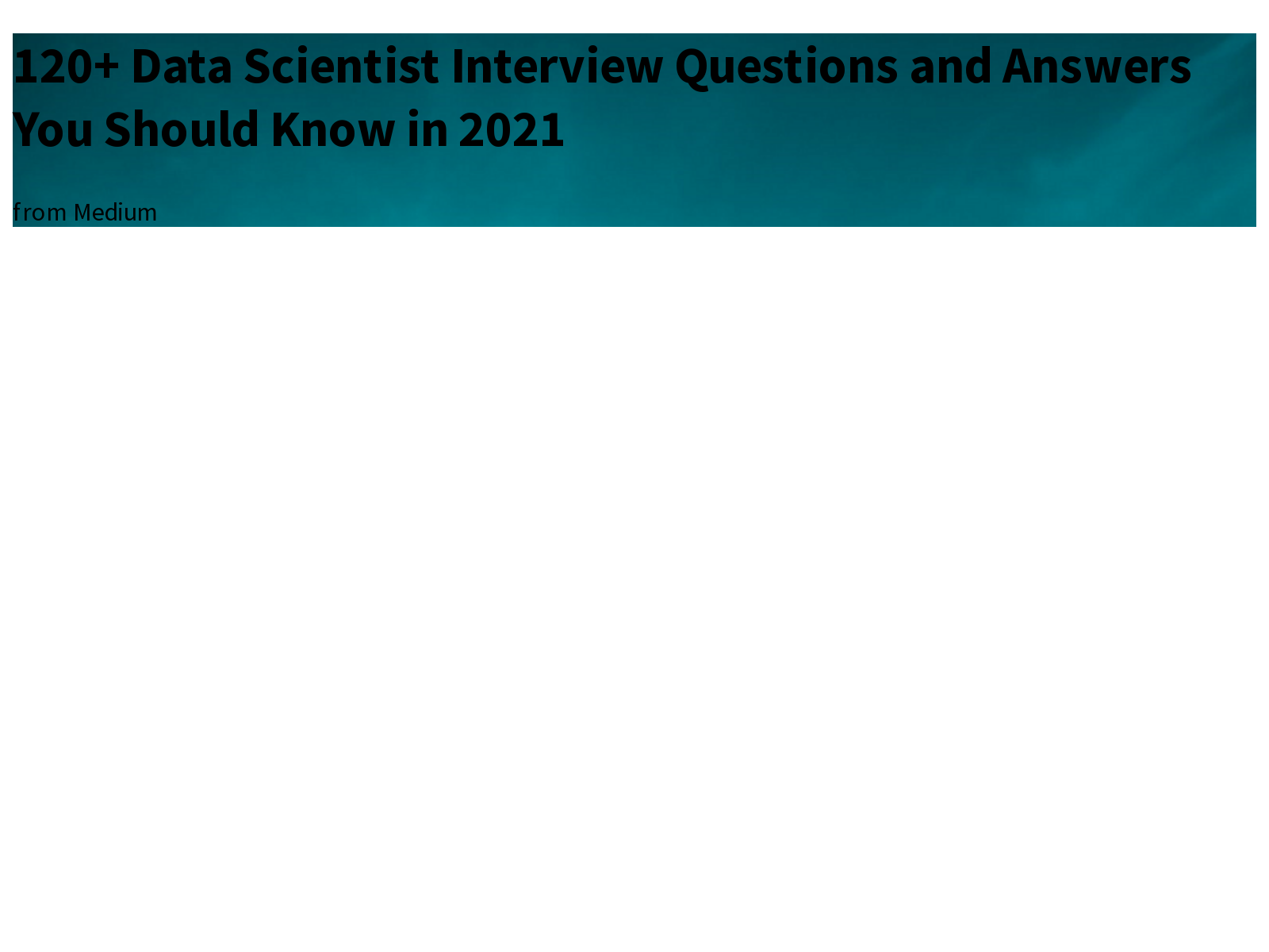 120 Data Scientist Interview Questions And Answers You Should Know In 2021 Data Science Briefly 9550