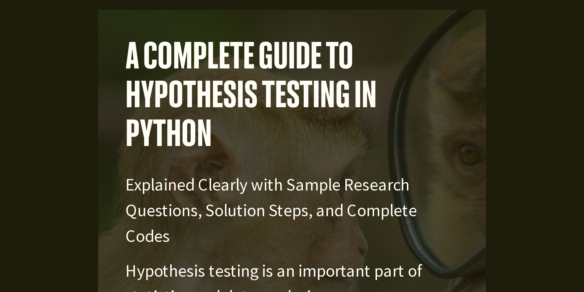 A Complete Guide to Hypothesis Testing in Python - Briefly