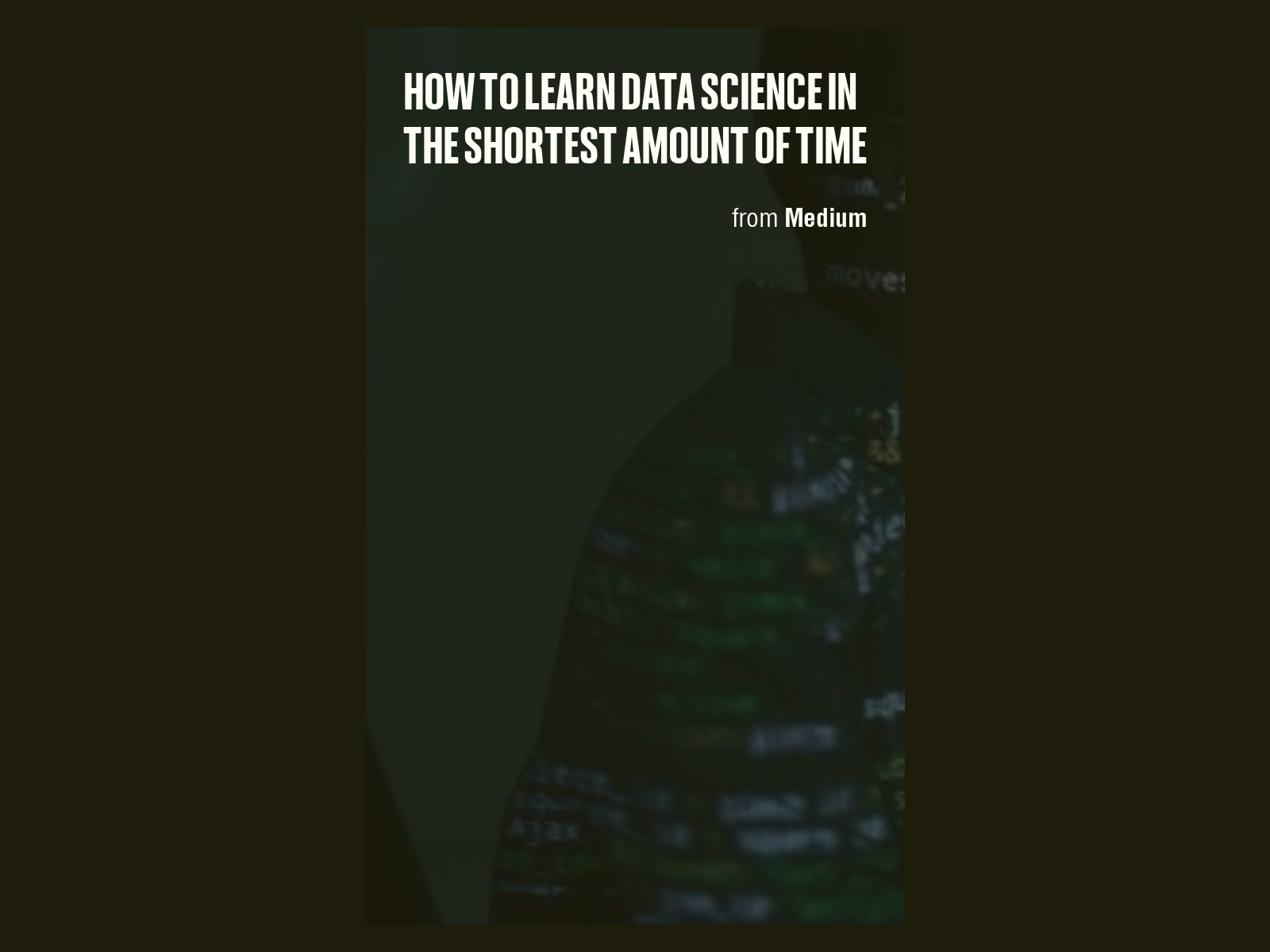 how-to-learn-data-science-in-the-shortest-amount-of-time-data-science