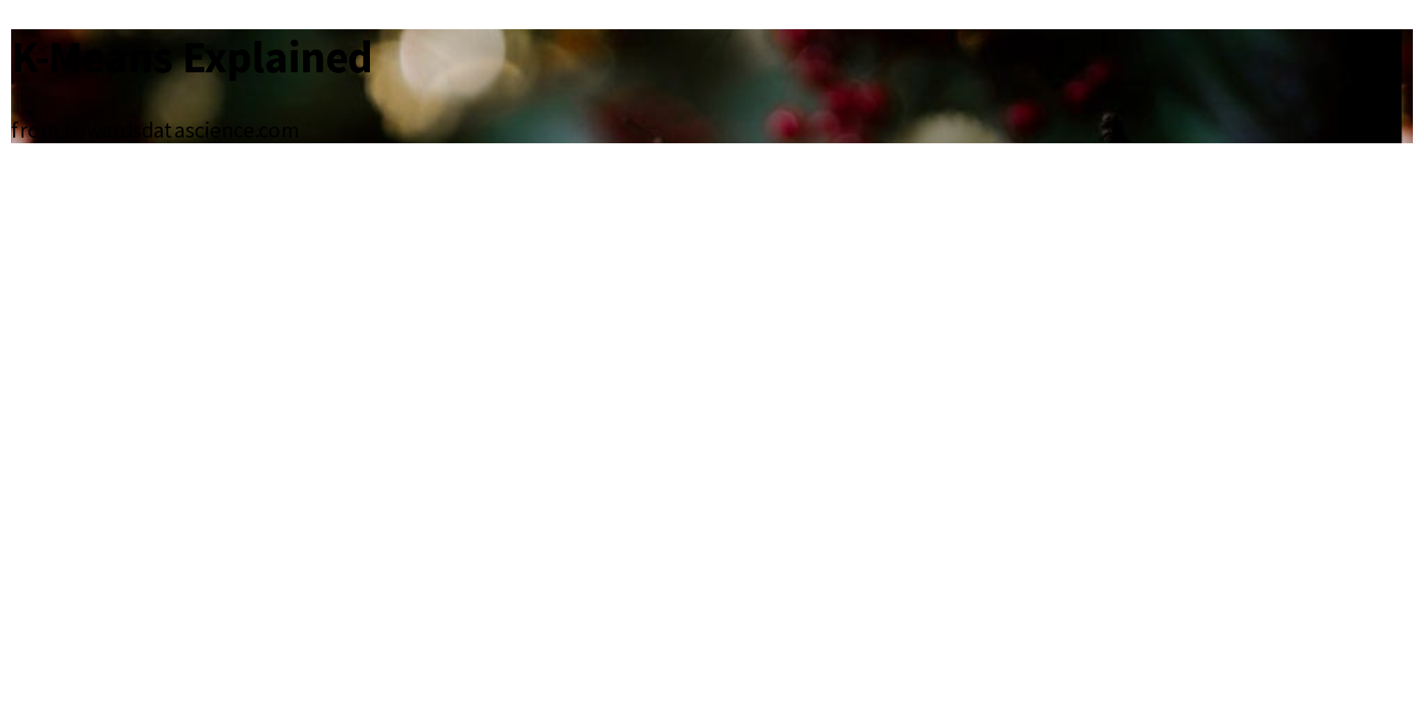 KMeans Explained Briefly