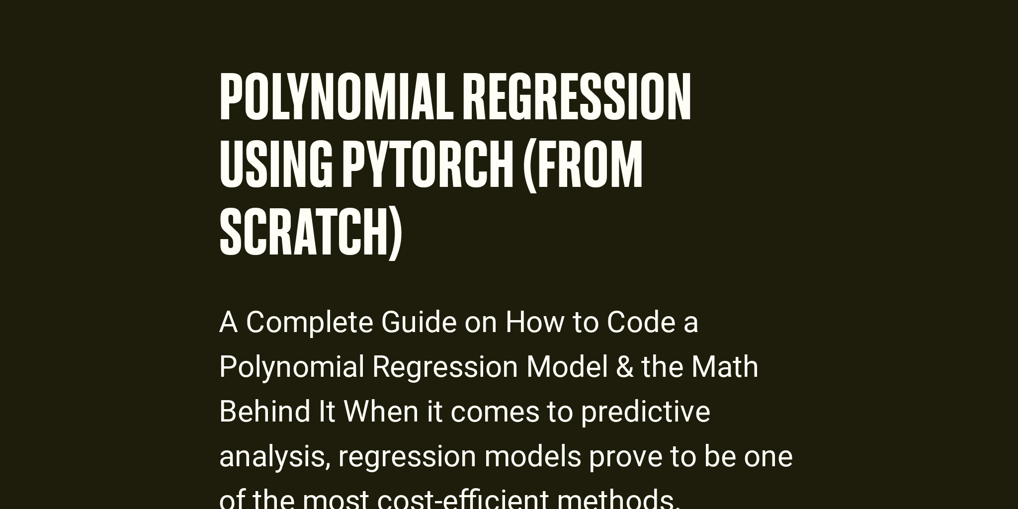 Polynomial Regression Using PyTorch (From Scratch) - Briefly