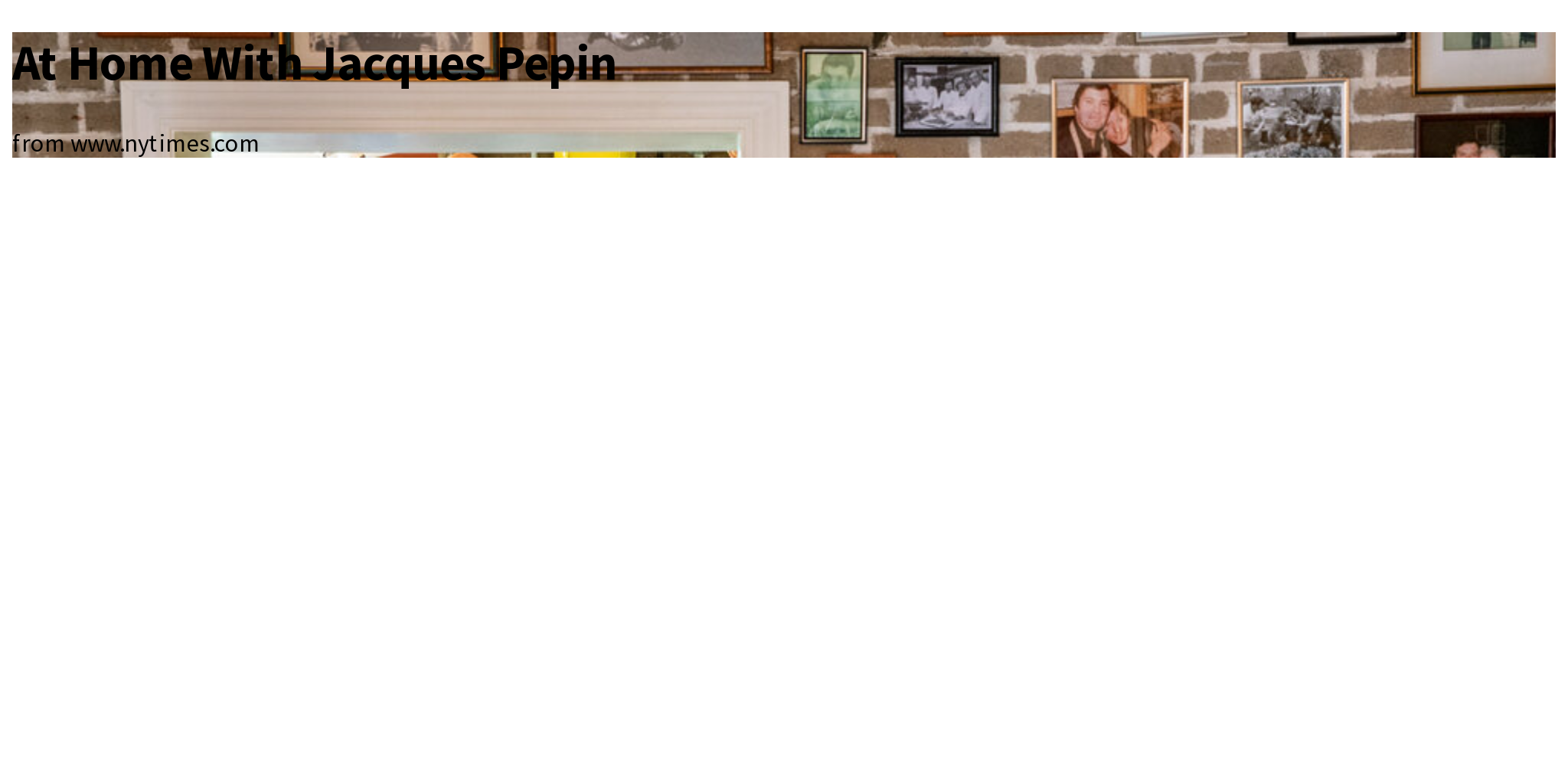 At Home With Jacques Pepin Briefly