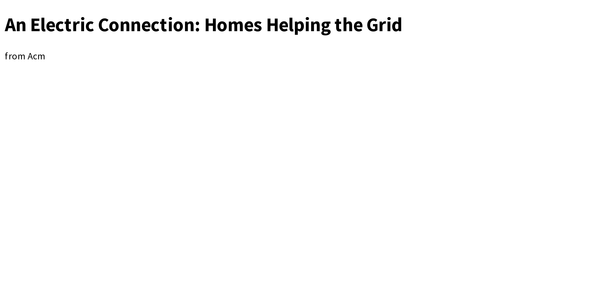 An Electric Connection Homes Helping the Grid Briefly