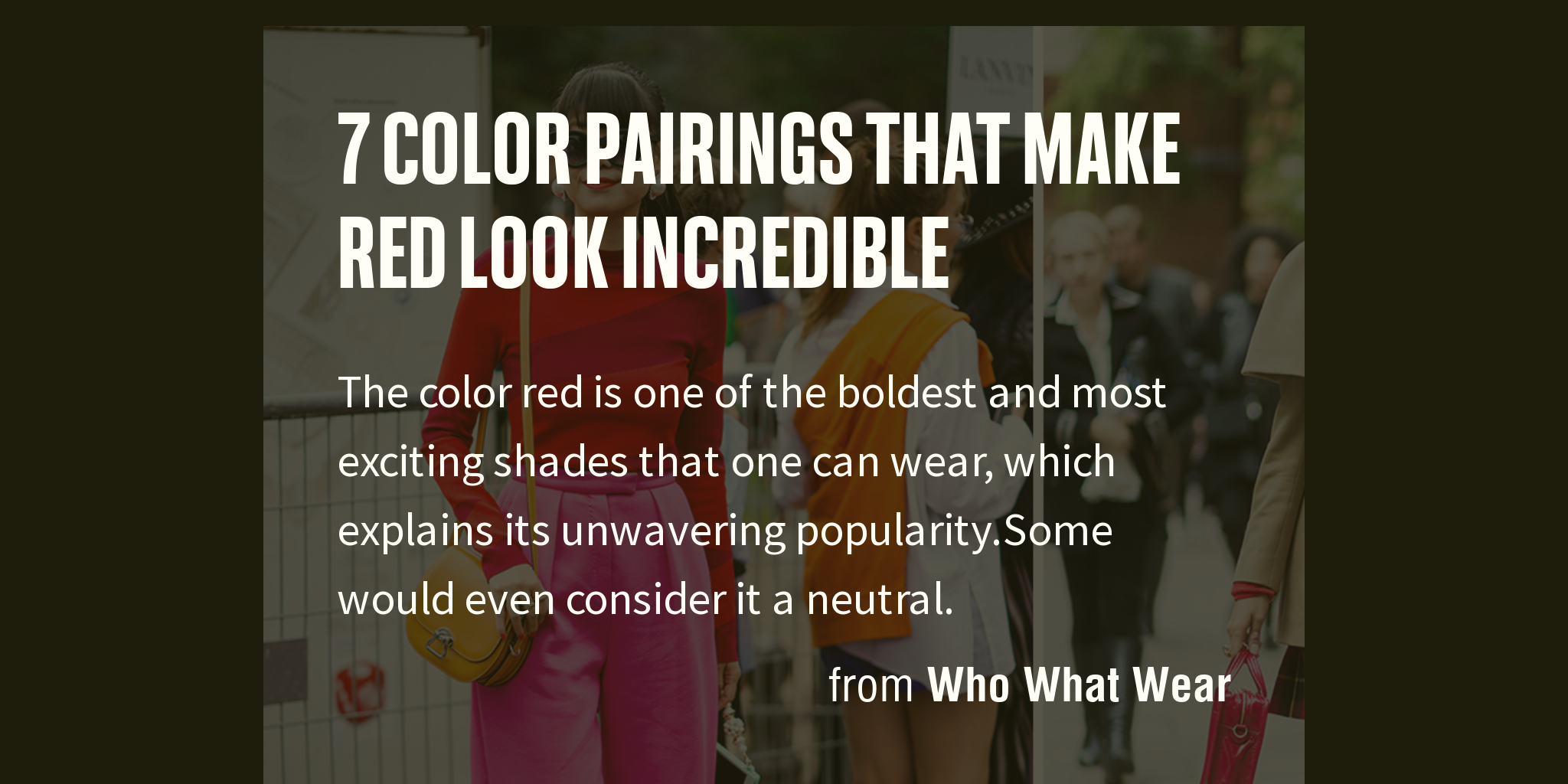 7 Color Pairings That Make Red Look Incredible Briefly