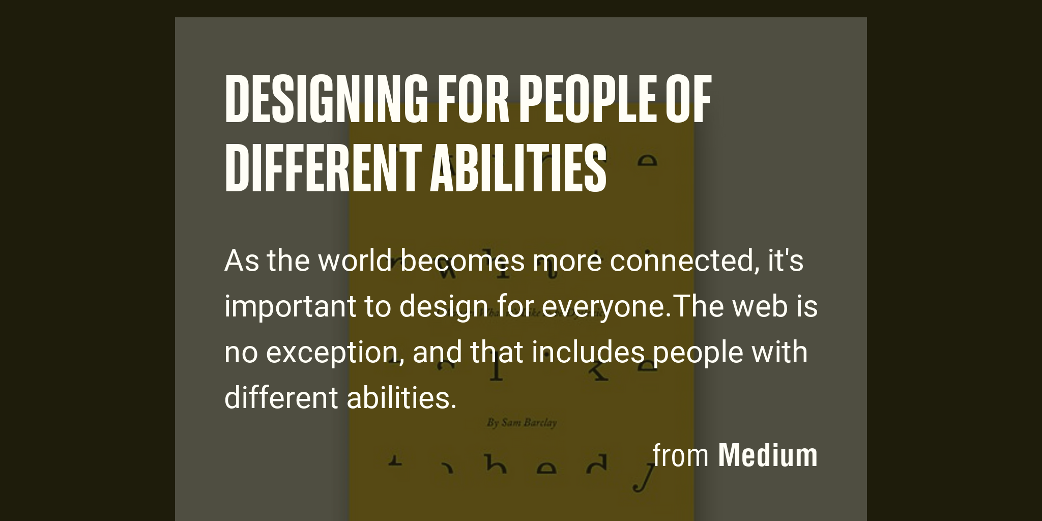 Designing for people of different abilities - Briefly