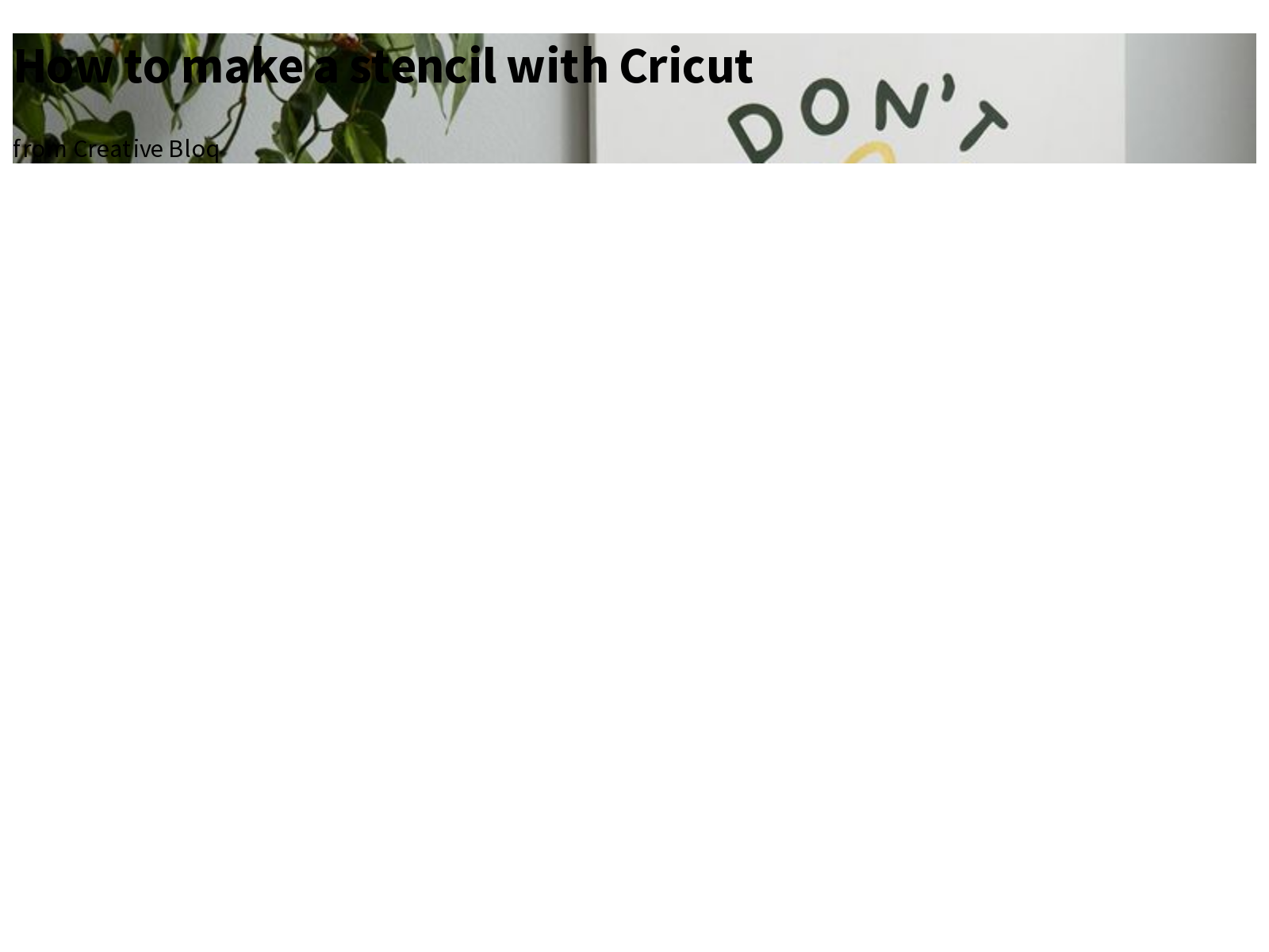 How to make a stencil with Cricut Graphic design Briefly