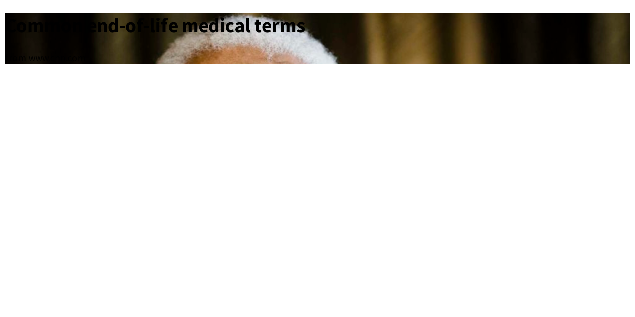 Common endoflife medical terms Briefly