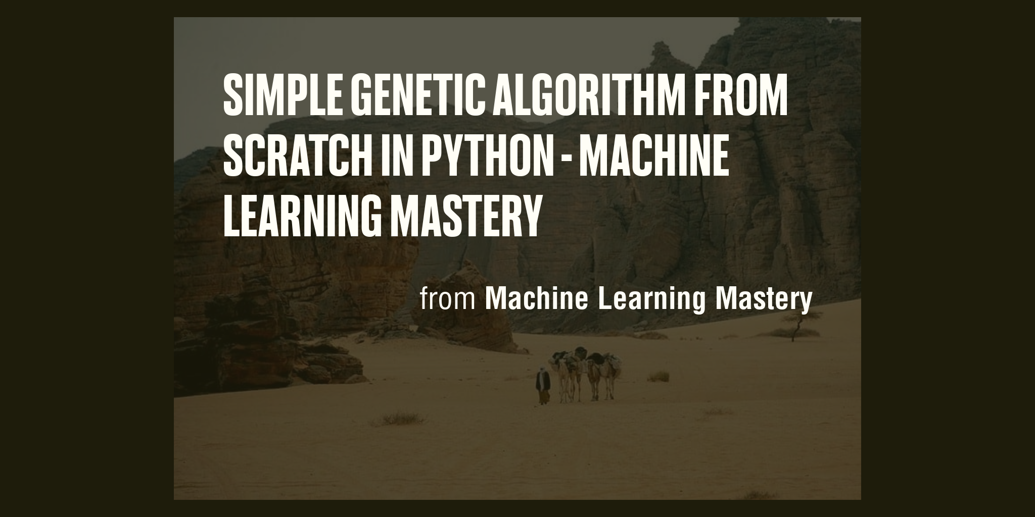 Simple Genetic Algorithm From Scratch in Python - Machine Learning ...