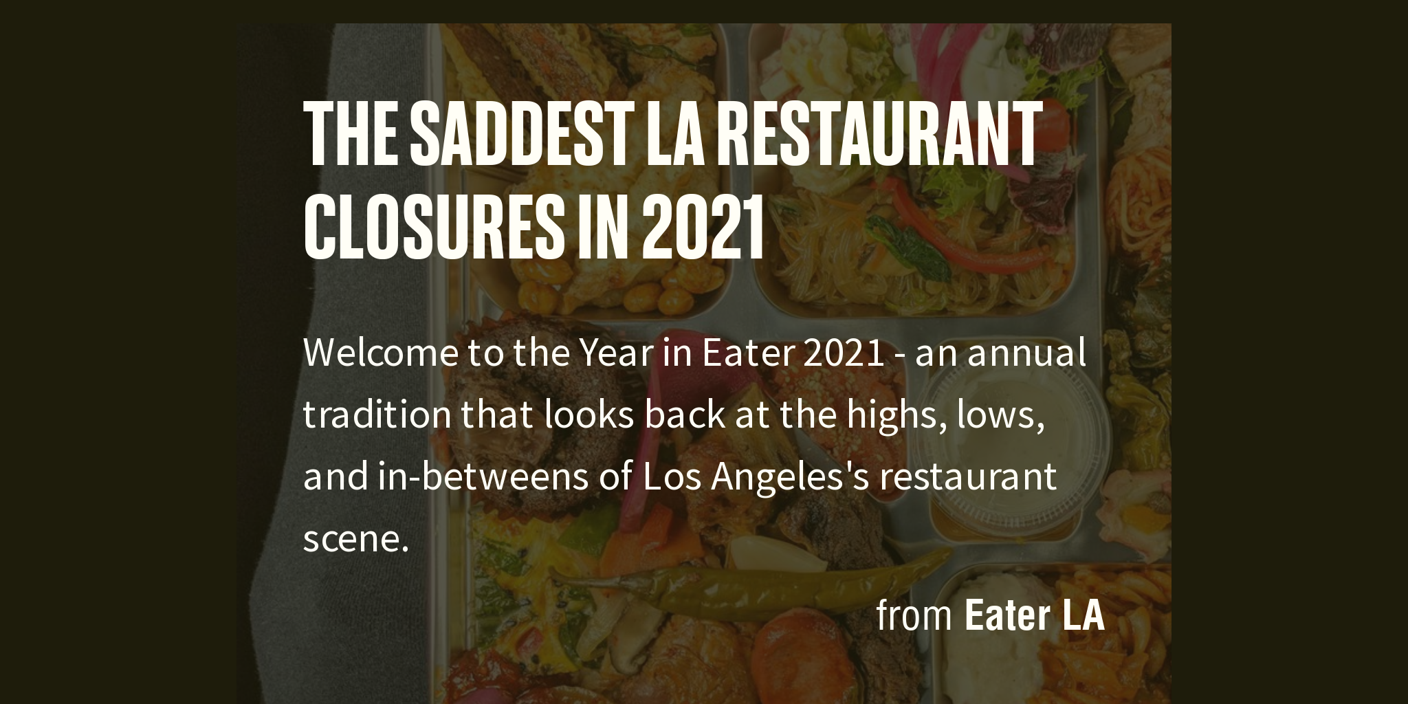 The Saddest LA Restaurant Closures in 2021 Briefly