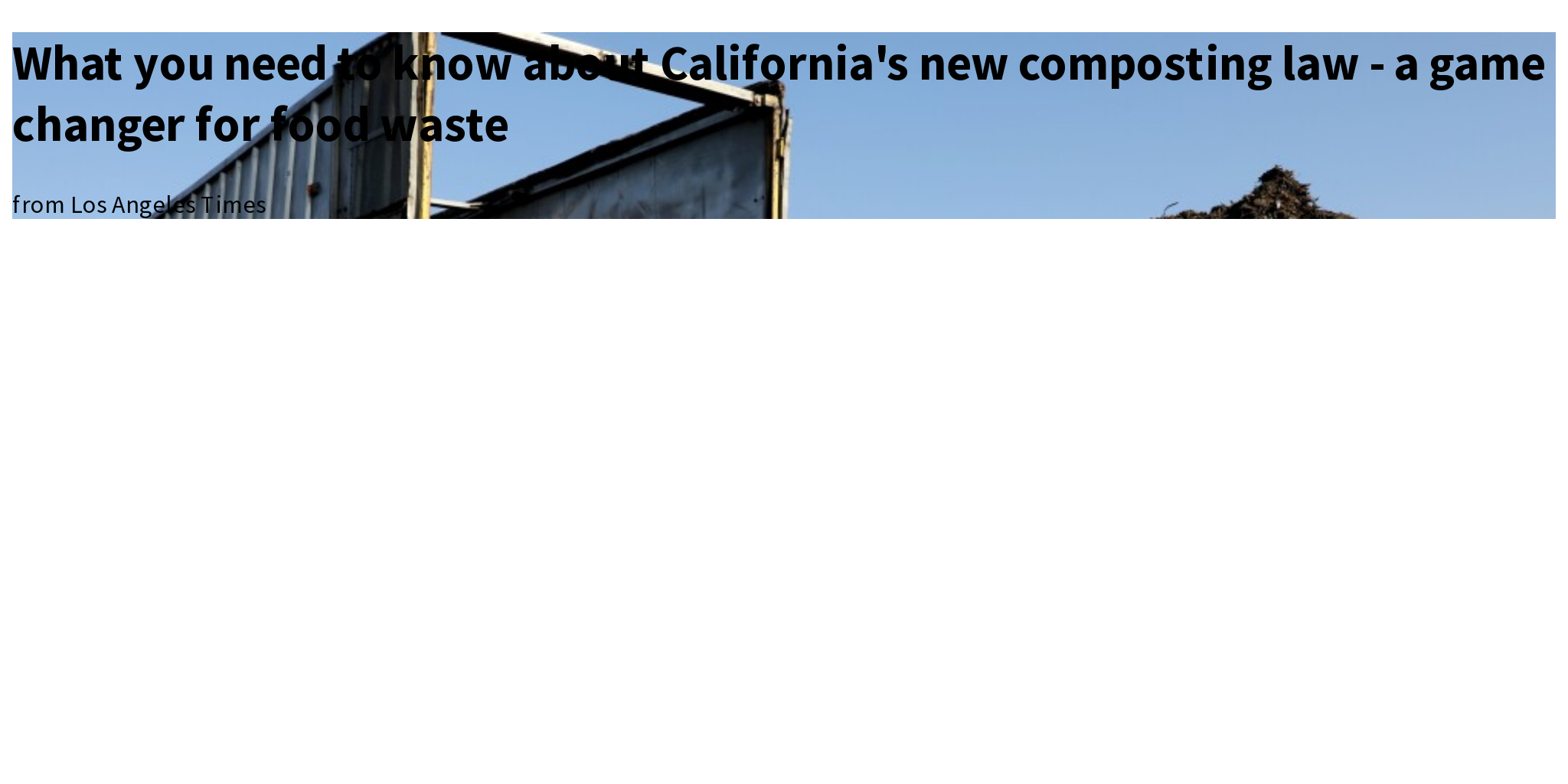 What you need to know about California's new composting law a game
