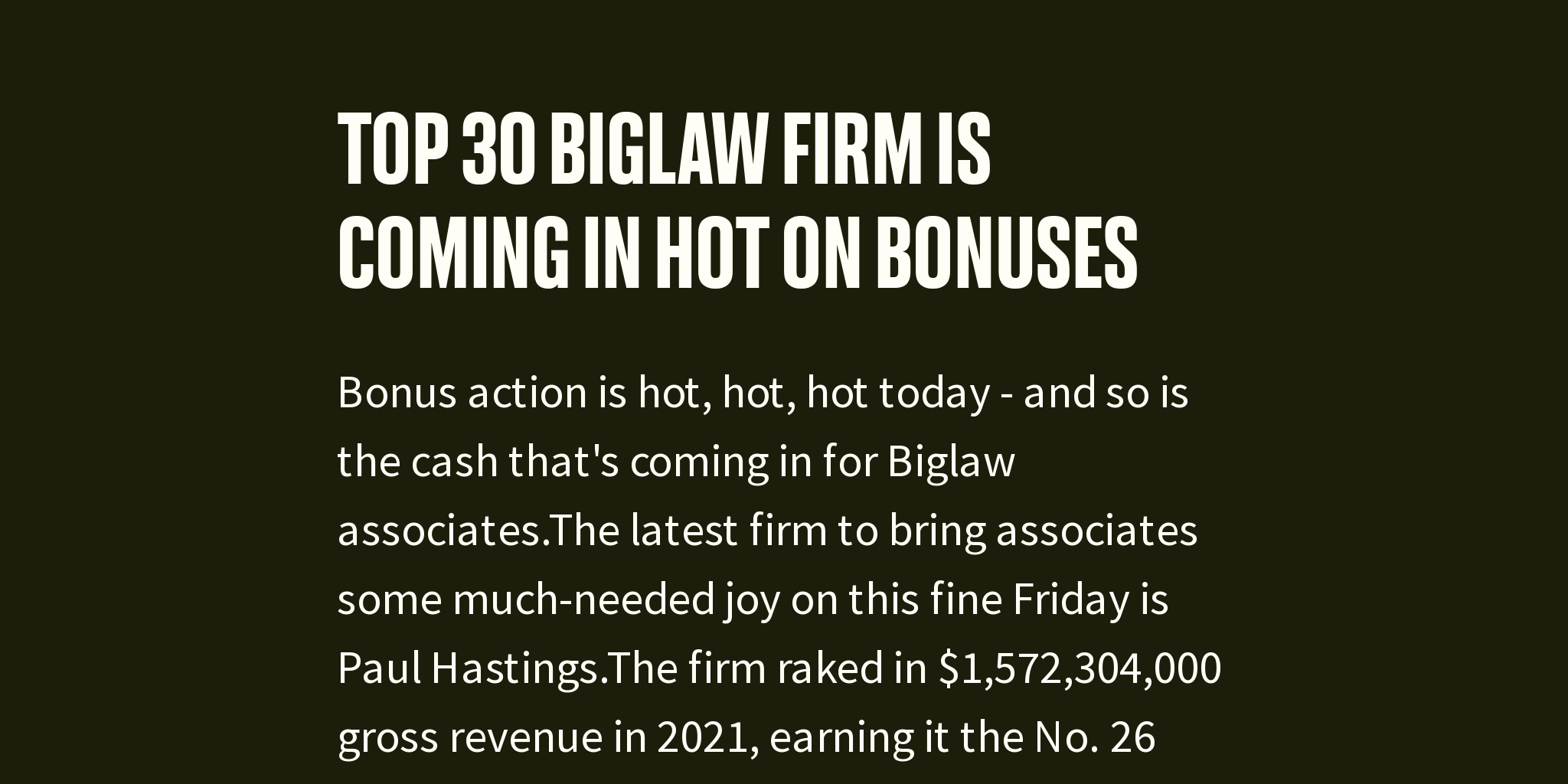 Top 30 Biglaw Firm Is Coming In Hot On Bonuses Briefly