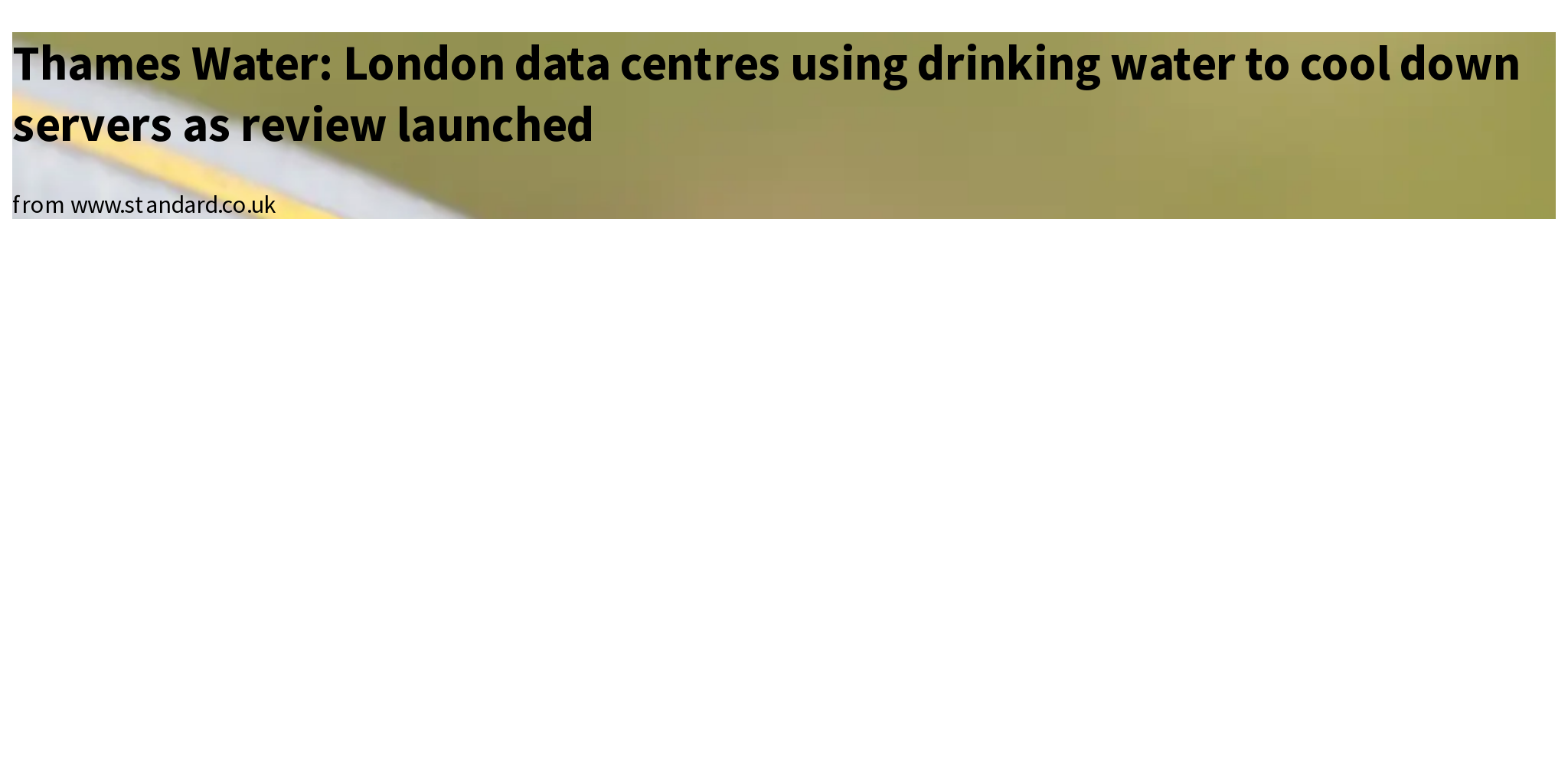 Thames Water London data centres using drinking water to cool down servers as review launched