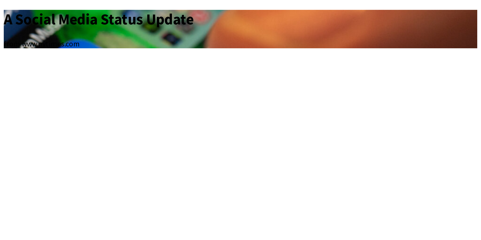 A Social Media Status Update Briefly