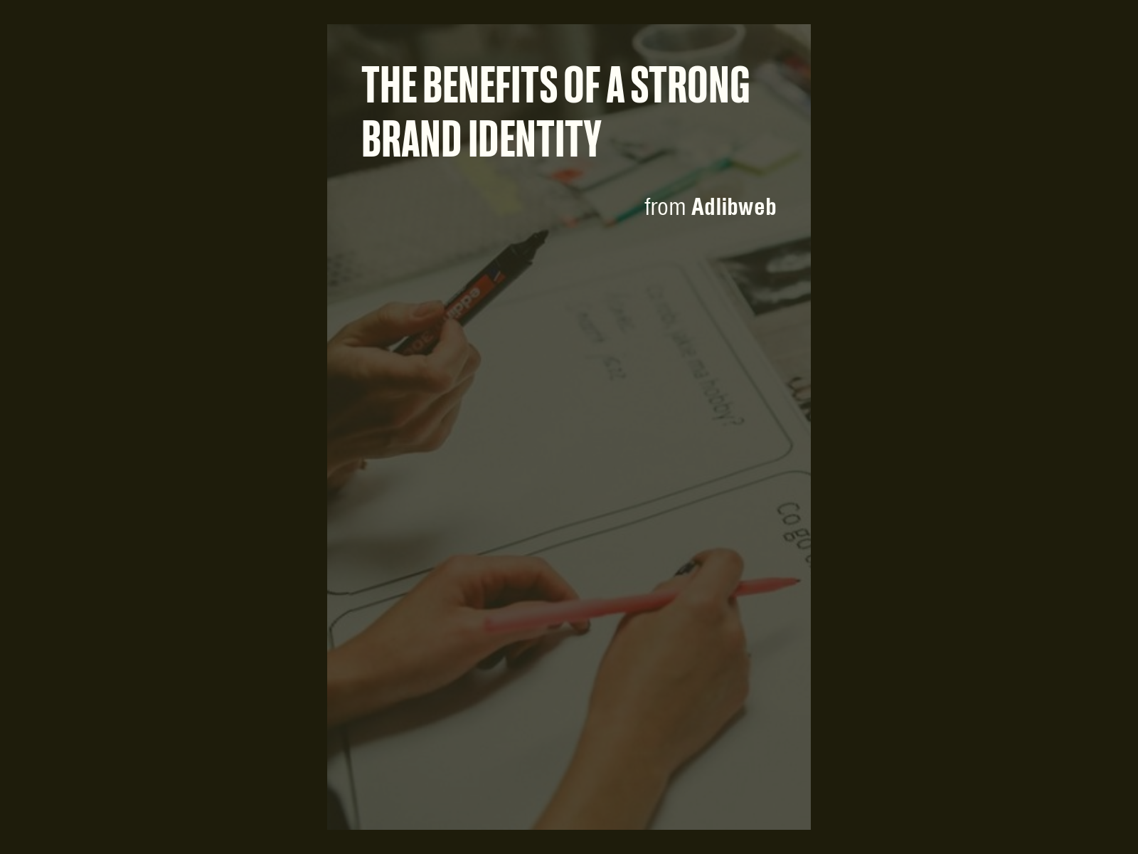 the-benefits-of-a-strong-brand-identity-marketing-briefly