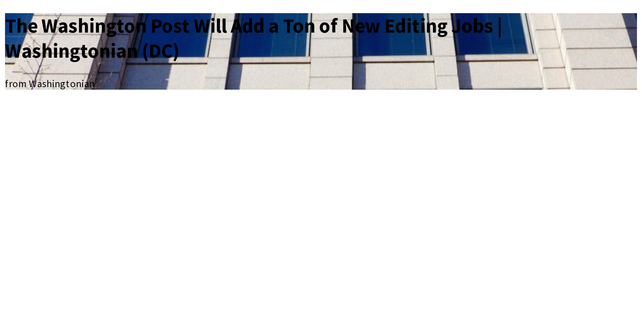 The Washington Post Will Add a Ton of New Editing Jobs Washingtonian