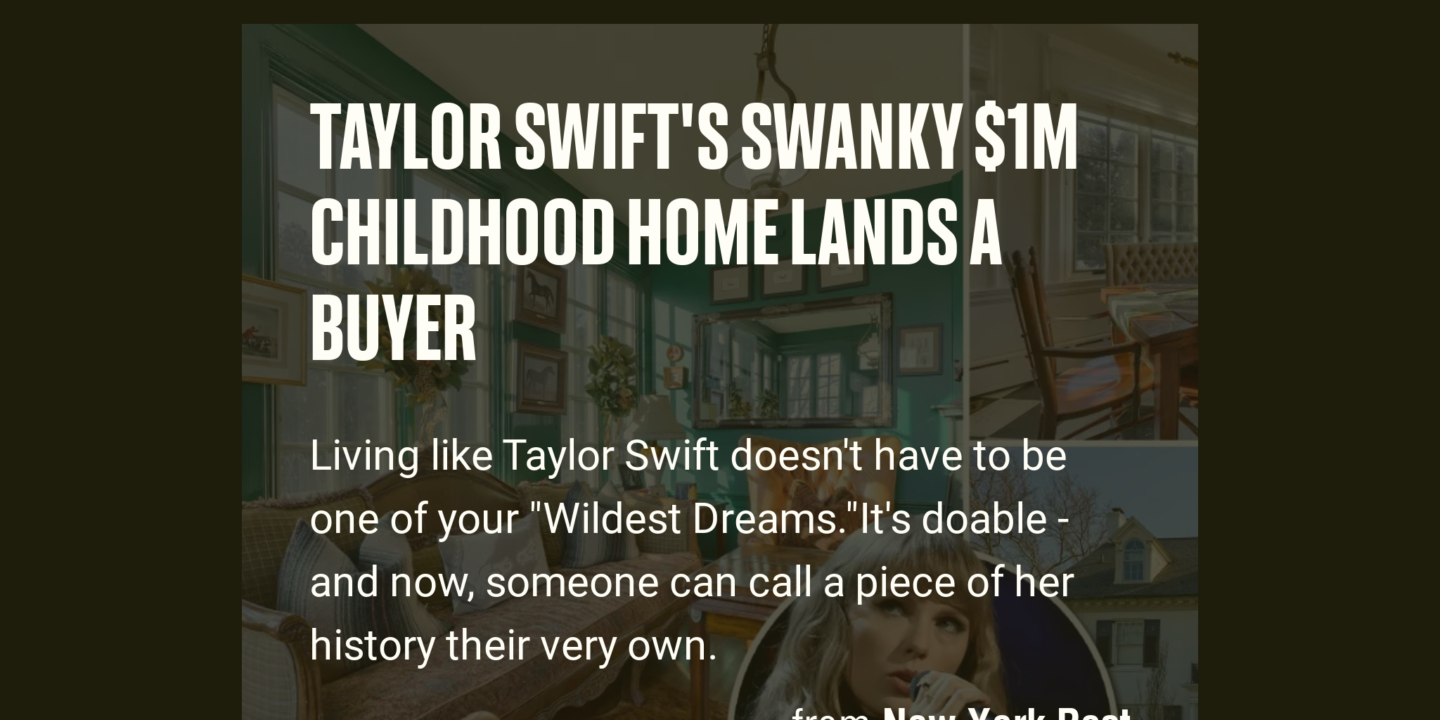 Taylor Swift's swanky 1M childhood home lands a buyer Briefly