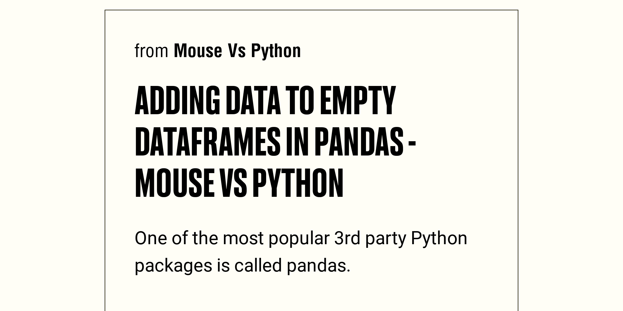 adding-data-to-empty-dataframes-in-pandas-mouse-vs-python-briefly