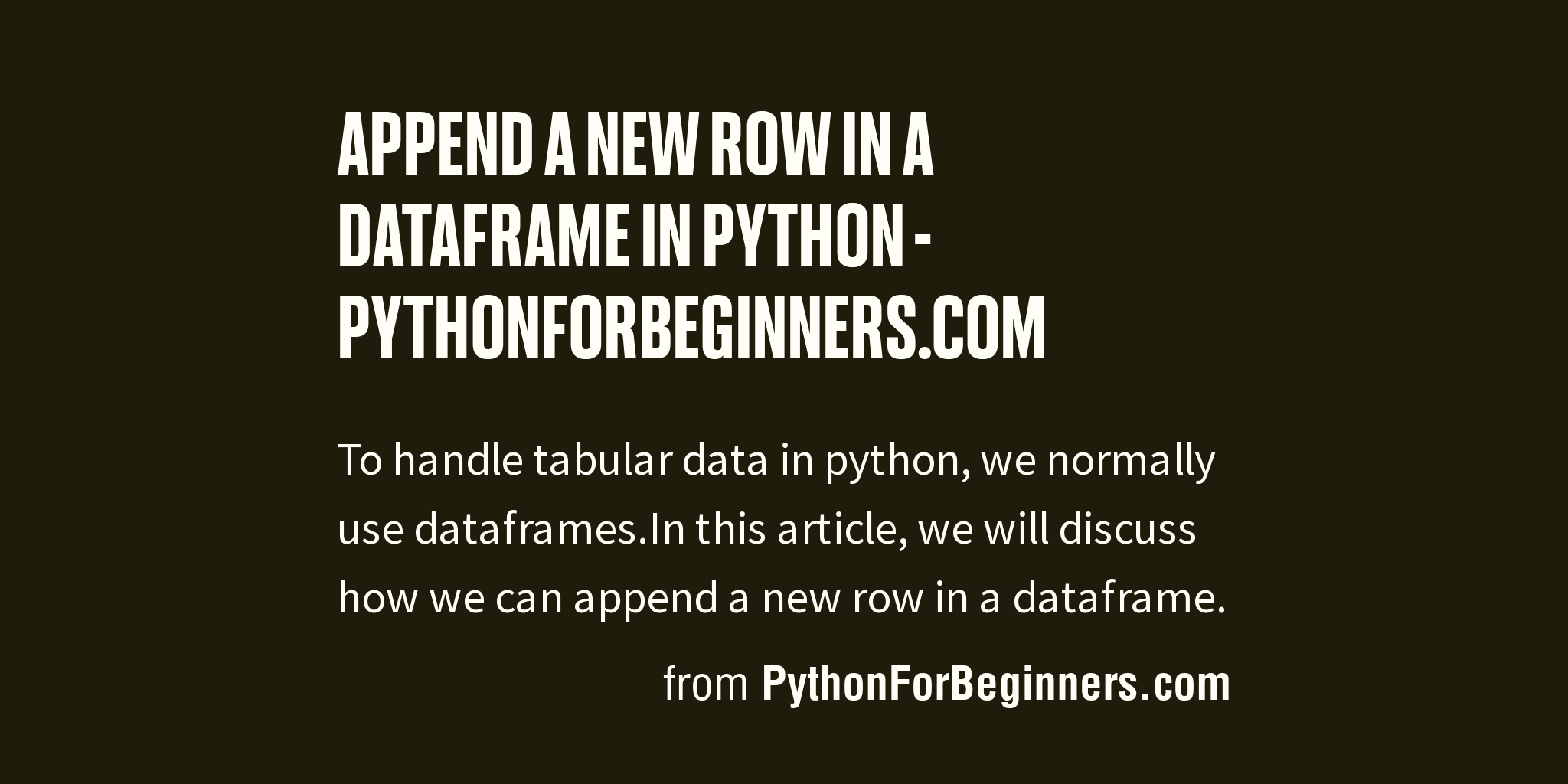 append-a-new-row-in-a-dataframe-in-python-pythonforbeginners