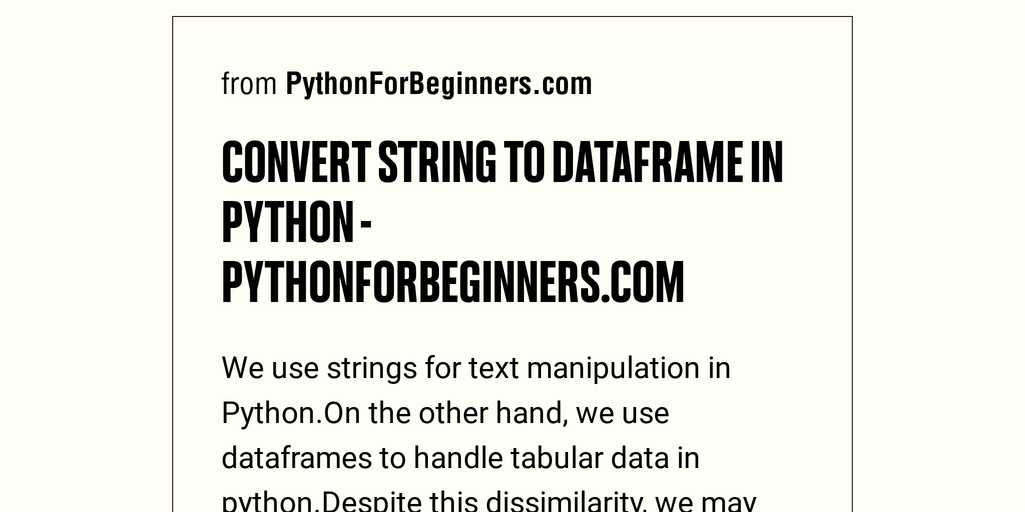 convert-string-to-dataframe-in-python-pythonforbeginners-briefly