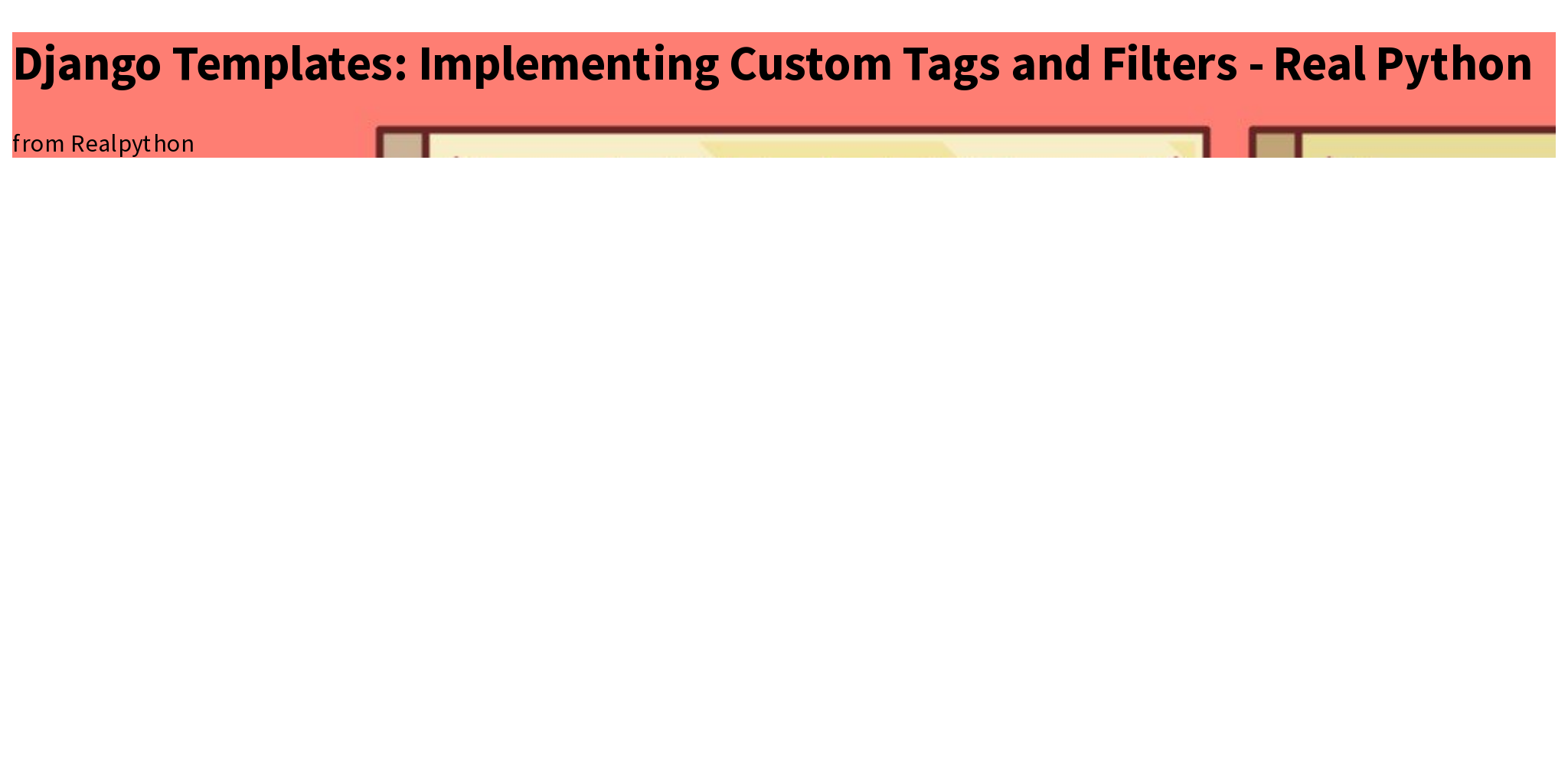 Django Templates Implementing Custom Tags and Filters Real Python Briefly