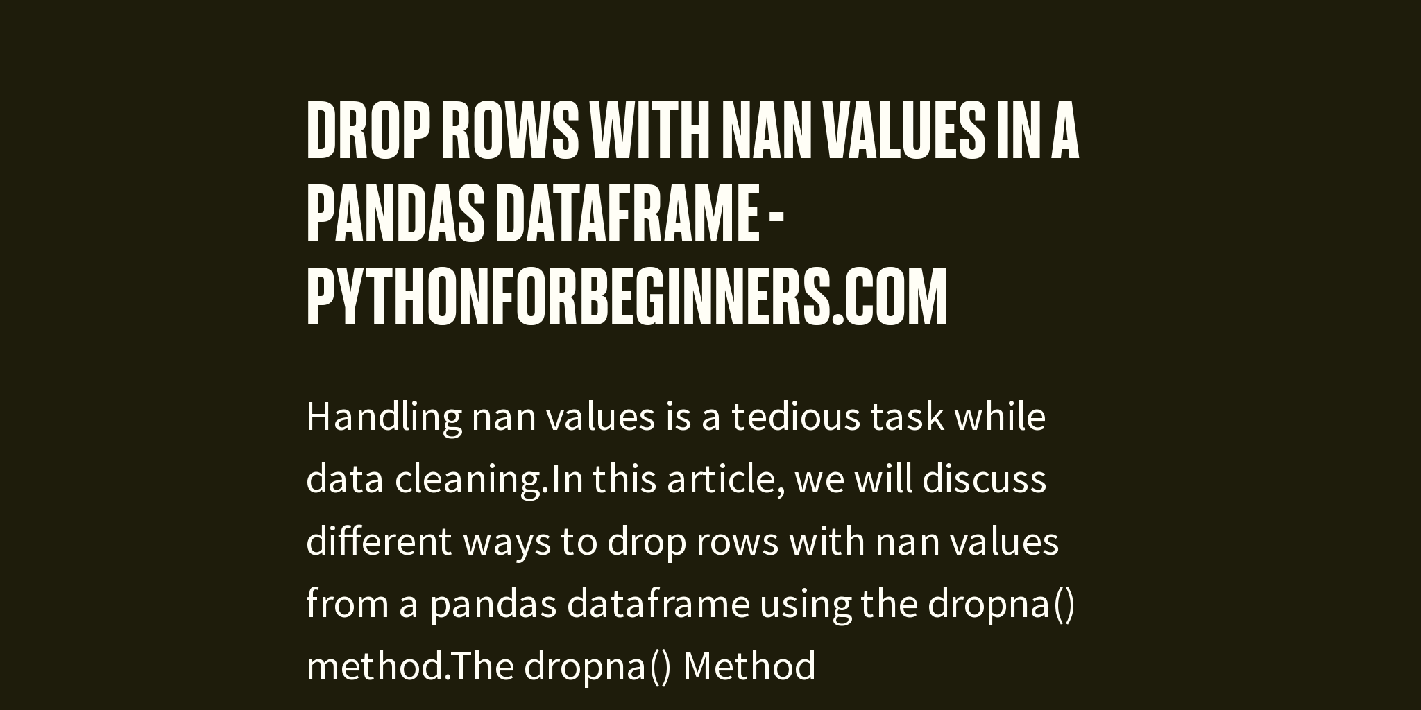 how-to-drop-rows-in-pandas-with-nan-values-in-certain-columns-towards-data-science