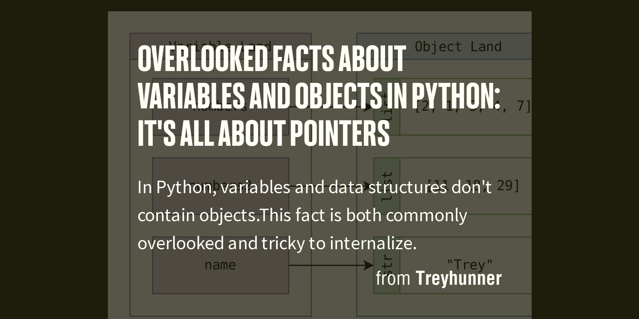 Overlooked facts about variables and objects in Python: it's all about ...