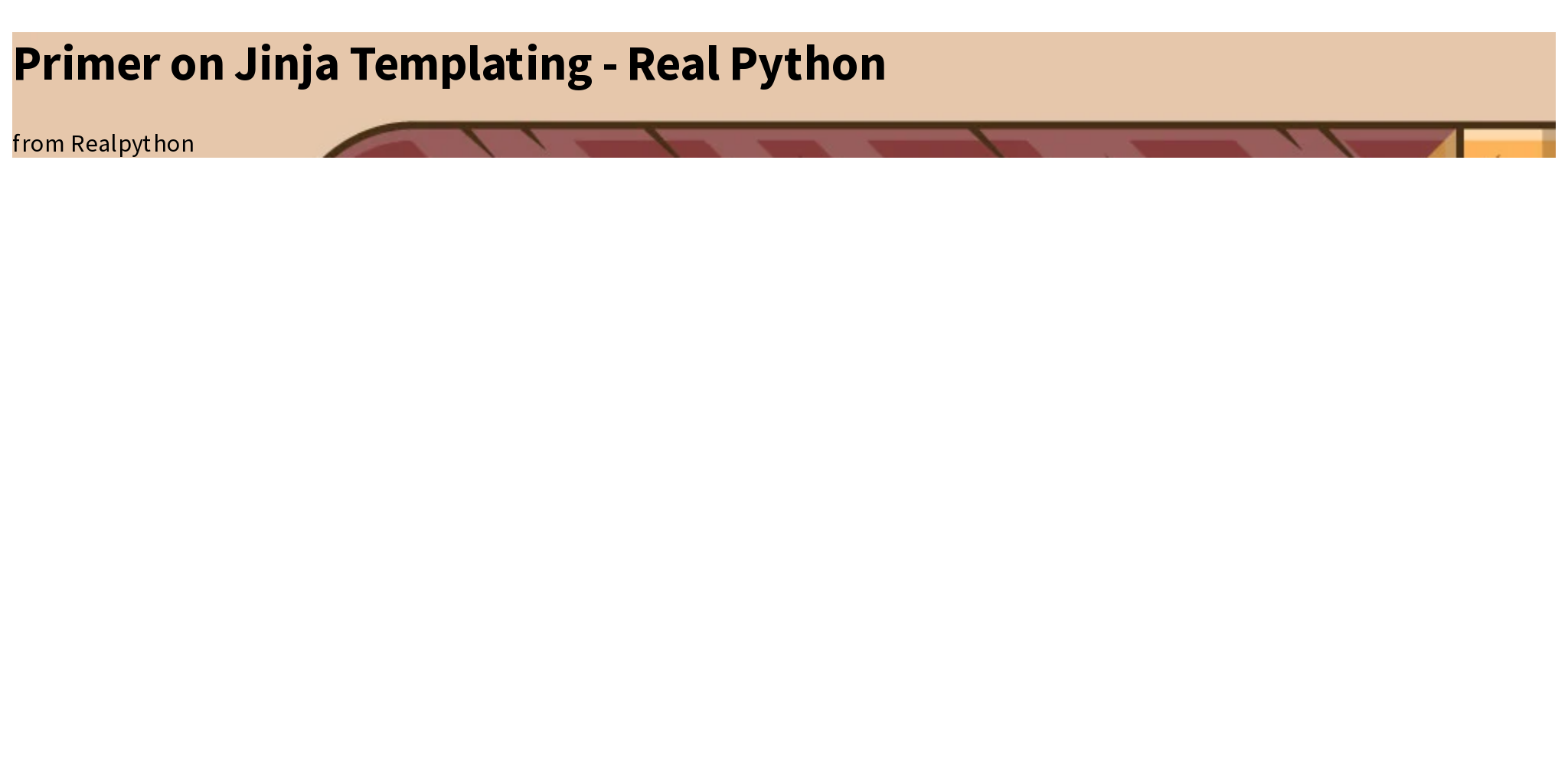Primer on Jinja Templating Real Python Briefly
