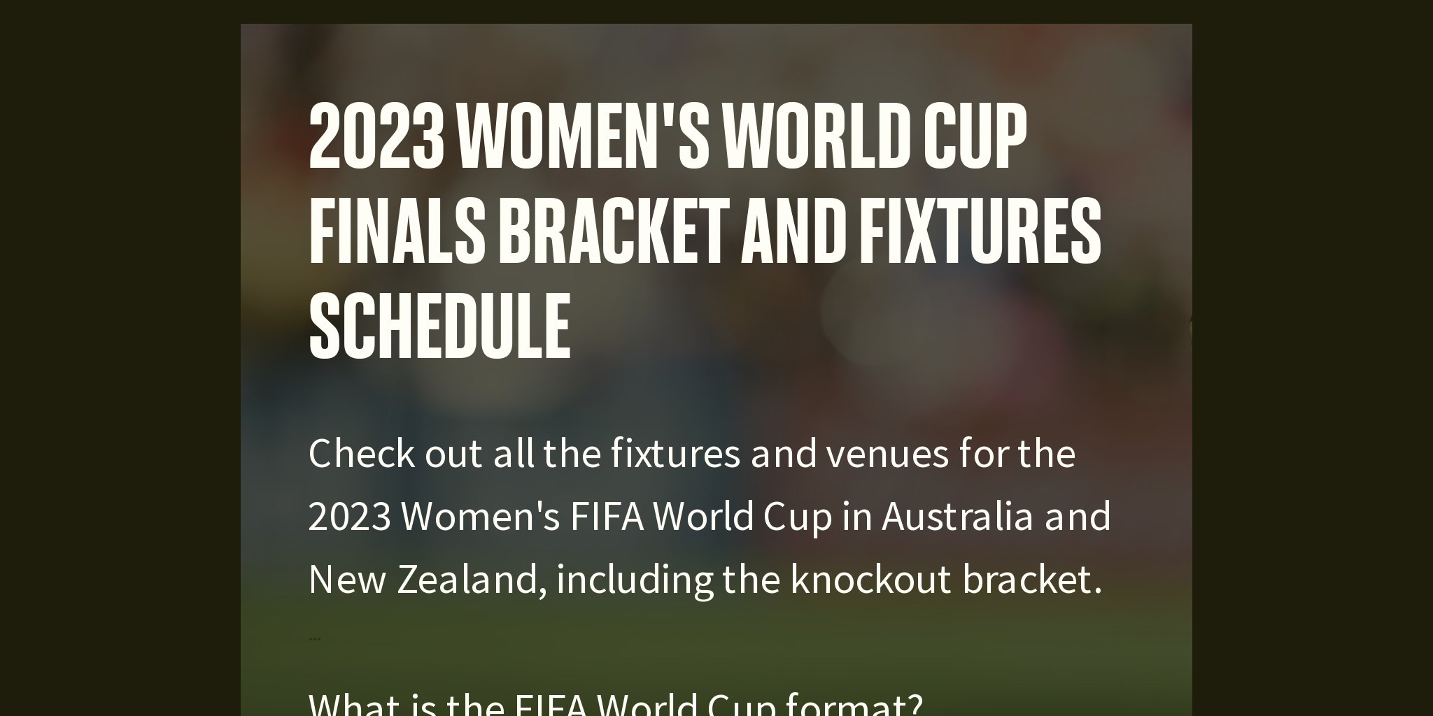 2023 Women's World Cup finals bracket and fixtures schedule Briefly