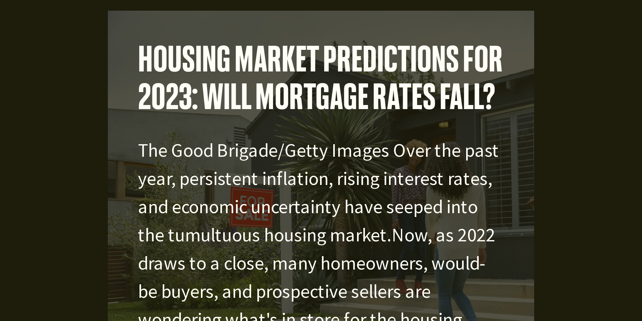 Housing market predictions for 2023 Will mortgage rates fall? Briefly