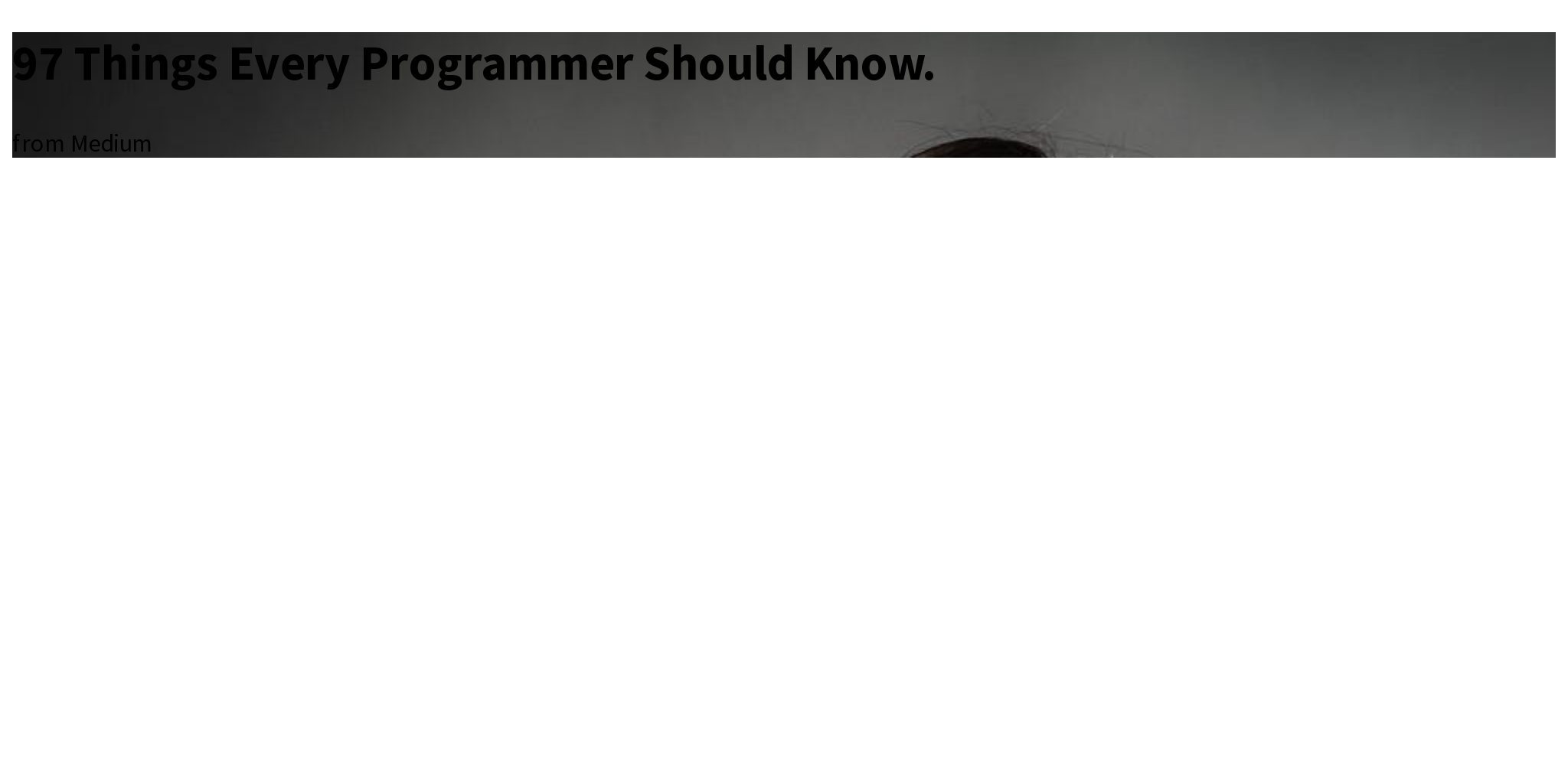 97 Things Every Programmer Should Know. - Briefly
