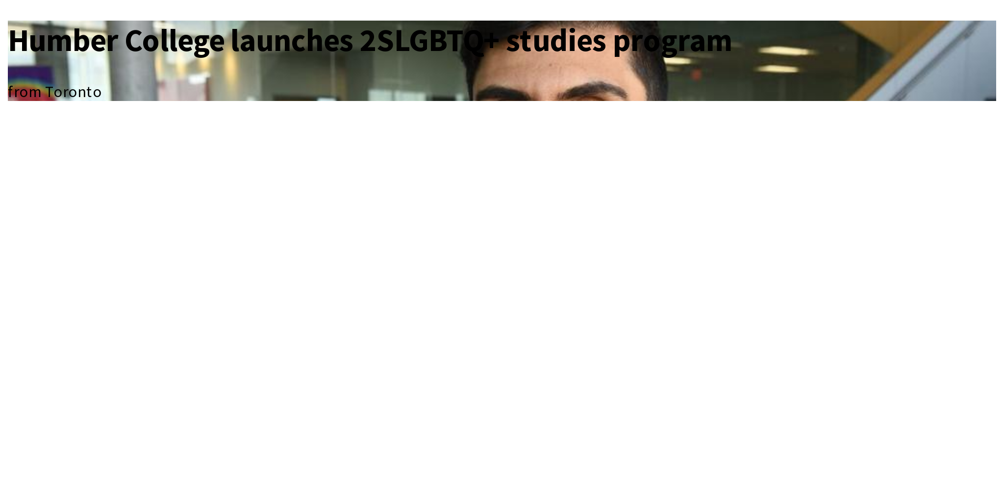 Humber College launches 2SLGBTQ+ studies program Briefly