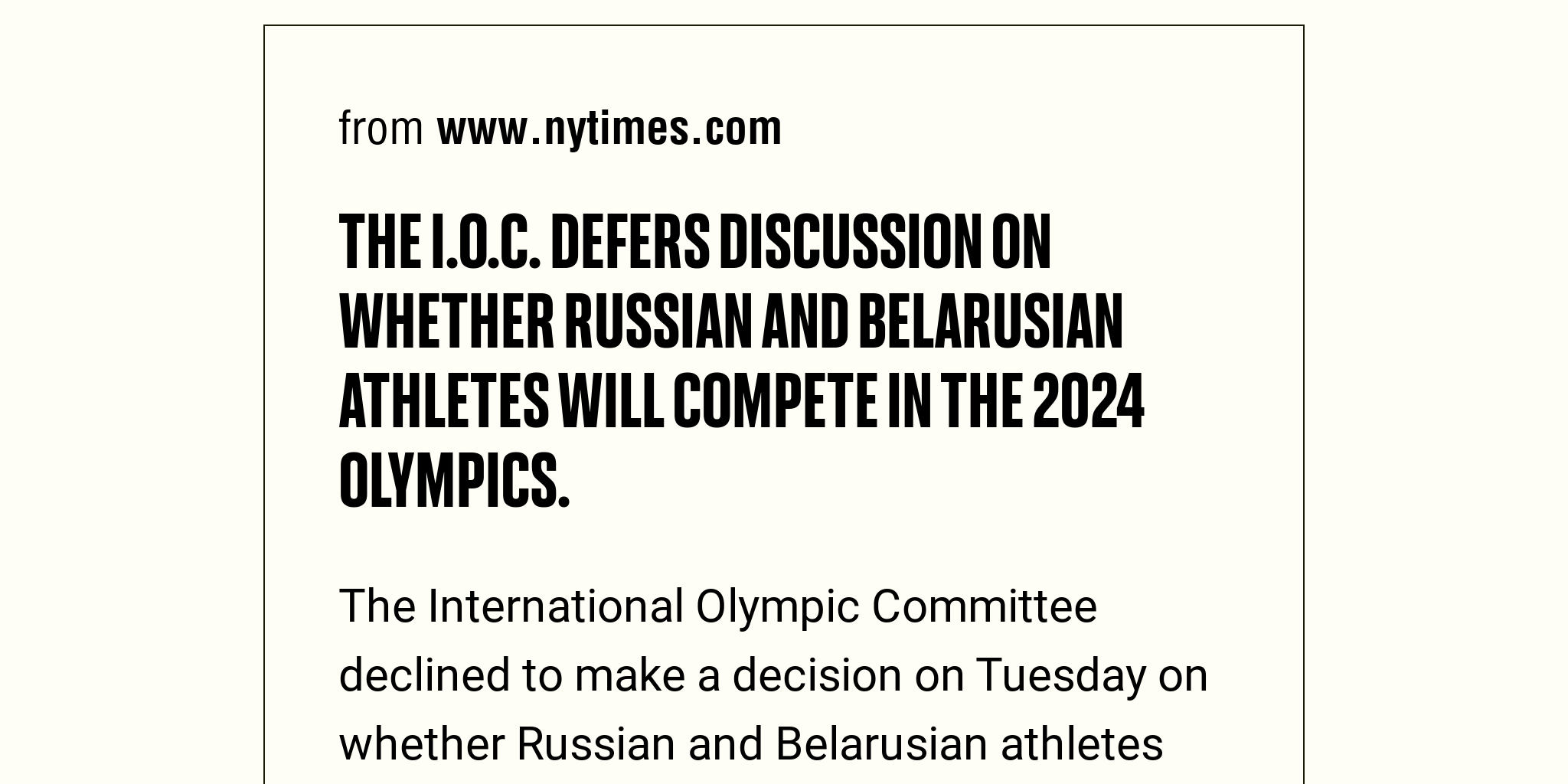 The I.O.C. defers discussion on whether Russian and Belarusian athletes