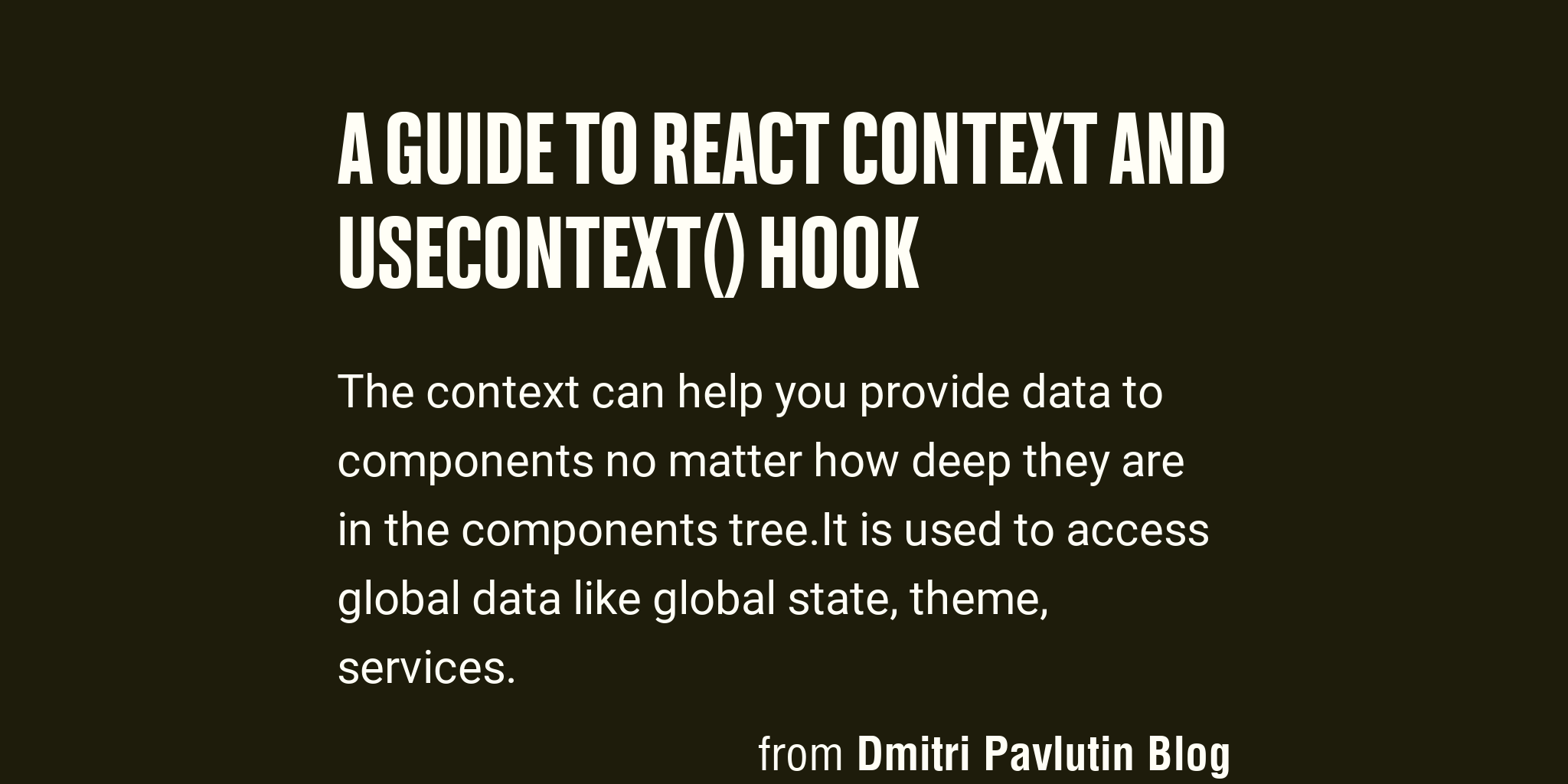 A Guide To React Context And Usecontext Hook Briefly 6163