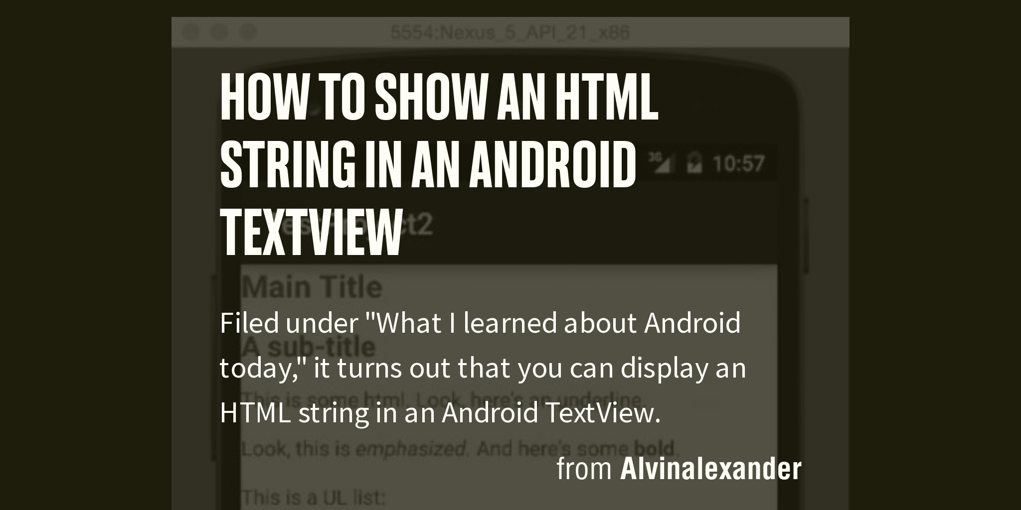 How to show an HTML string in an Android TextView Briefly