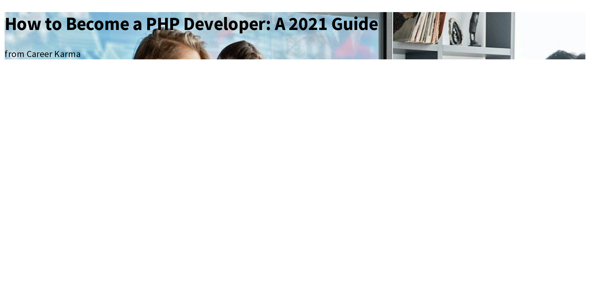 How To Become A PHP Developer A 2021 Guide Briefly